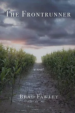 E-Book (epub) Frontrunner von Brad Fawley