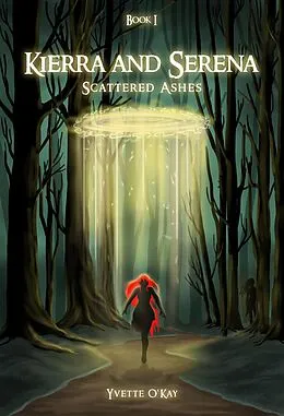 E-Book (epub) Scattered Ashes (Kierra and Serena, #1) von Yvette O'Kay