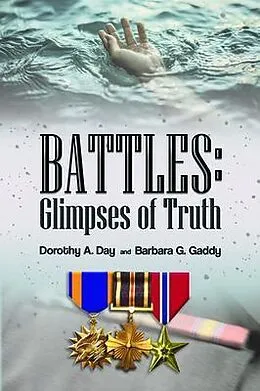 E-Book (epub) BATTLES: Glimpses of Truth von Barbara G. Gaddy, Dorothy A. Day