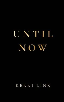 E-Book (epub) Until Now von Kerri Link