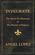E-Book (epub) INTEGRATE von Angel Lopez