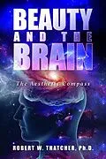 E-Book (epub) Beauty and the Brain von Robert W. Thatcher