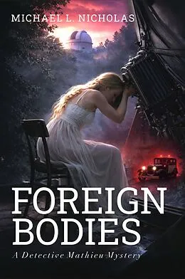 E-Book (epub) Foreign Bodies von Michael L. Nicholas