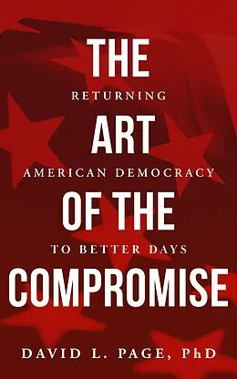 E-Book (epub) The Art of the Compromise von David L. Page