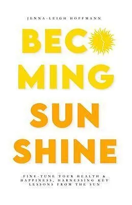 E-Book (epub) Becoming Sunshine von Jenna-Leigh Hoffmann