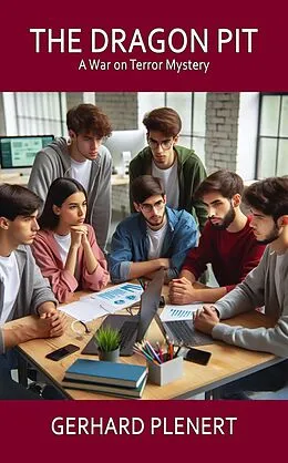 E-Book (epub) The Dragon Pit von Gerhard Plenert