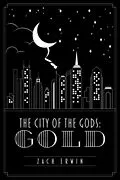 E-Book (epub) The City of the Gods: Gold von Zach Erwin