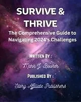 E-Book (epub) Survive and Thrive von Mark J Booker