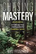 E-Book (epub) Chasing Mastery von Matt Fitzgerald
