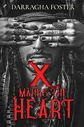 E-Book (epub) X Marks the Heart von Darragha Foster