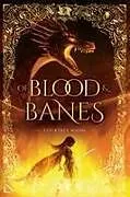 Kartonierter Einband Of Blood and Banes von Courtney Whims
