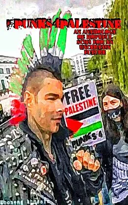 E-Book (epub) Punks4Palestine von Jasen Bacon, R.J. Breathnach, Emma Burnett