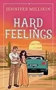 Kartonierter Einband (Kt) Hard Feelings von Jennifer Millikin