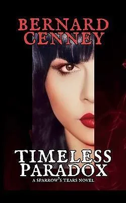 E-Book (epub) Timeless Paradox von Bernard Cenney