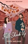 Couverture cartonnée Fall Shook Up de Piper Sheldon