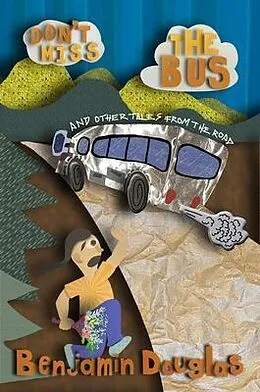 E-Book (epub) Don't Miss the Bus von Benjamin Douglas