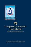 E-Book (epub) Dzogchen Practitioner's Daily Manual von Kyabje Tulku Urgyen Rinpoche