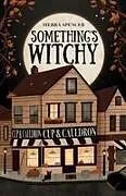 Kartonierter Einband Something's Witchy von Sierra Spencer