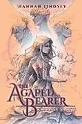 Kartonierter Einband The Agapéd Bearer von Hannah Taylor Lindsey