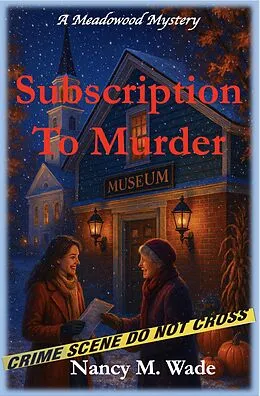 E-Book (epub) Subscription to Murder von Nancy M. Wade