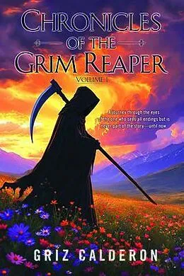 E-Book (epub) Chronicles of the Grim Reaper von Griz Calderon
