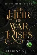 E-Book (epub) The Heir of War Rises von Katerina Speers