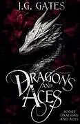 Kartonierter Einband Dragons and Aces von J. G. Gates
