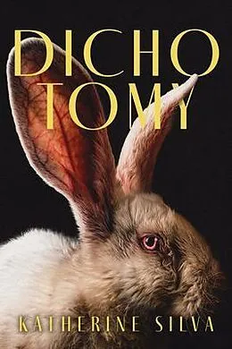 E-Book (epub) Dichotomy von Katherine Silva