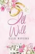 Kartonierter Einband Ill Will von Elle Rivers