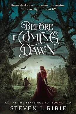 E-Book (epub) Before the Coming Dawn von Steven L Ririe