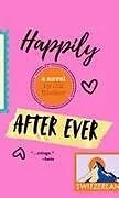 Kartonierter Einband (Kt) Happily After Ever von Jill Blocker