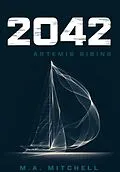 E-Book (epub) 2042 von M.A. Mitchell