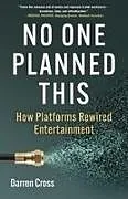 Kartonierter Einband (Kt) No One Planned This von Darren Cross