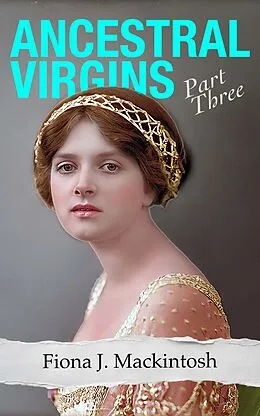 E-Book (epub) Ancestral Virgins Part Three von Fiona J. Mackintosh