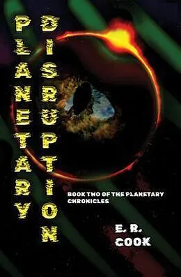 E-Book (epub) Planetary Disruption von E. R. Cook