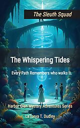 E-Book (epub) The Sleuth Squad von LaTonya T. Dudley