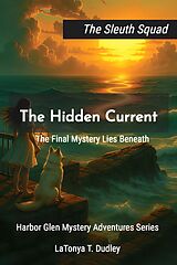 E-Book (epub) The Sleuth Squad von LaTonya T. Dudley