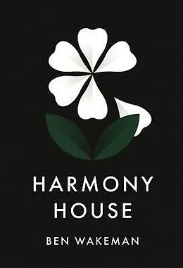 E-Book (epub) Harmony House von Ben Wakeman