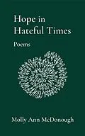 E-Book (epub) Hope in Hateful Times von Molly Ann McDonough
