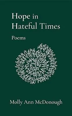 E-Book (epub) Hope in Hateful Times von Molly Ann McDonough