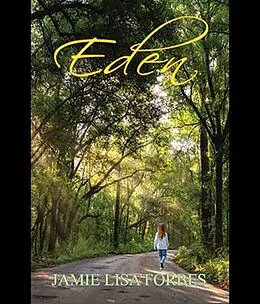 E-Book (epub) Eden von Jamie Lisa Forbes