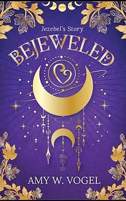 E-Book (epub) Bejeweled von Amy W. Vogel