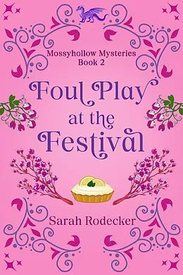 E-Book (epub) Foul Play at the Festival von Sarah Rodecker