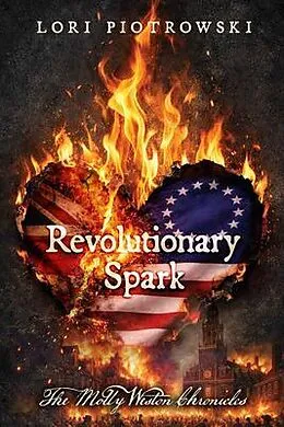 E-Book (epub) Revolutionary Spark von Lori Piotrowski
