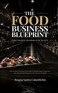 E-Book (epub) The Food Business Blueprint von Rosana Santos Calambichis