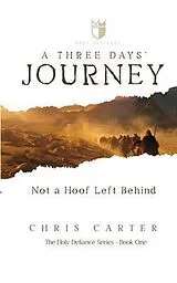 E-Book (epub) A Three Days' Journey von Chris Carter