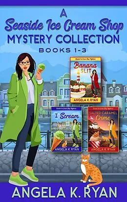 E-Book (epub) A Seaside Ice Cream Shop Mystery Collection: Volume 1, Books 1-3 von Angela K. Ryan