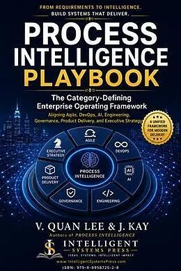 E-Book (epub) Process Intelligence Playbook von V. Quan Lee J. Kay