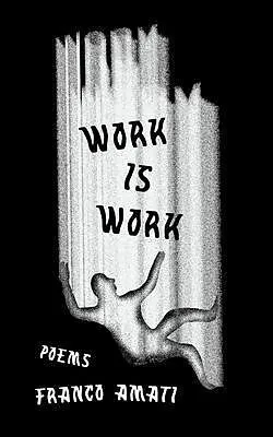 E-Book (epub) Work Is Work von Franco Amati