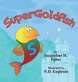 E-Book (epub) SuperGoldfish von Jacqueline H. Faber